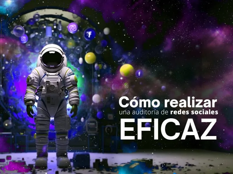 Cómo realizar una auditoría de redes sociales eficaz